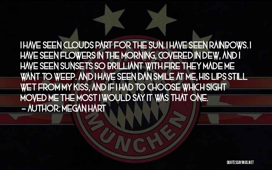 Sun In Clouds Quotes By Megan Hart