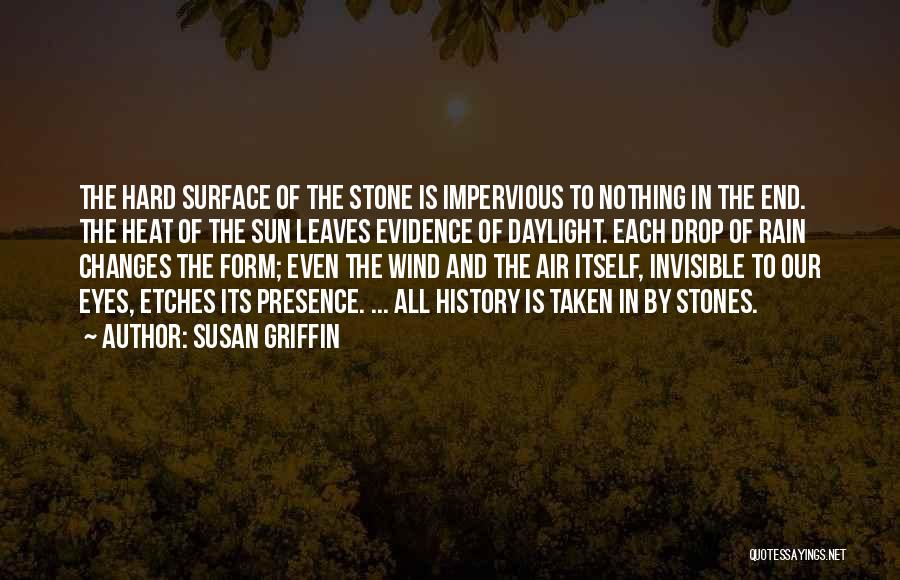 Sun In Eyes Quotes By Susan Griffin