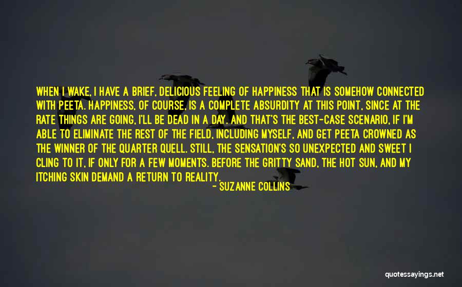 Sun Is So Hot Quotes By Suzanne Collins