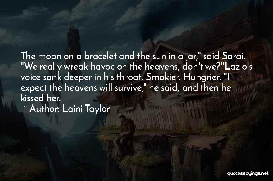 Sun Kissed Quotes By Laini Taylor