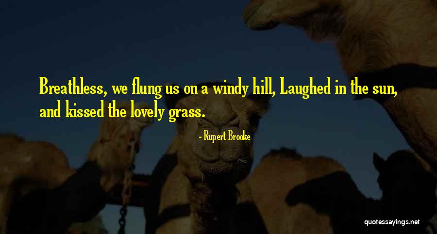 Sun Kissed Quotes By Rupert Brooke Sun Kissed Quotes By Rupert Brooke