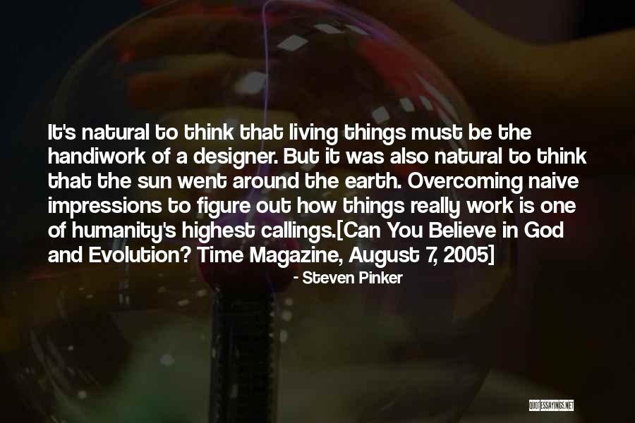 Sun Magazine Quotes By Steven Pinker Sun Magazine Quotes By Steven Pinker