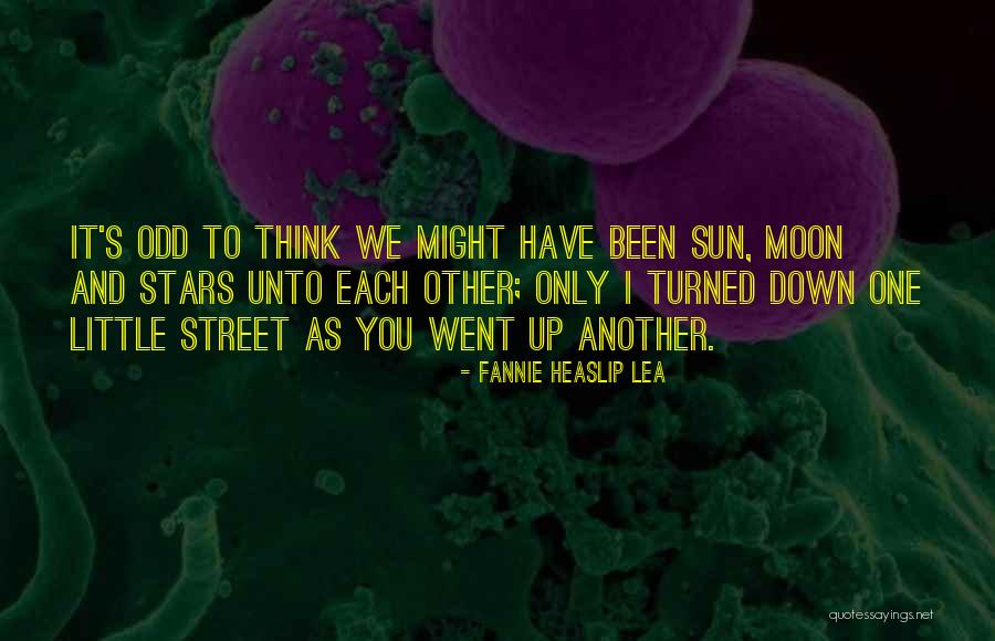 Sun Moon And Stars As One Quotes By Fannie Heaslip Lea Sun Moon And Stars As One Quotes By Fannie Heaslip Lea