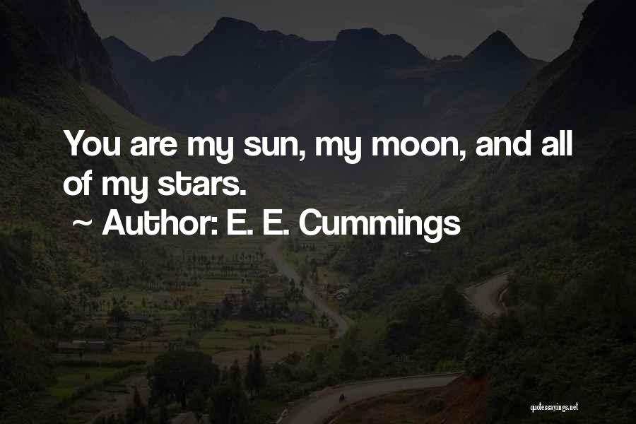 Sun Moon And Stars Quotes By E. E. Cummings