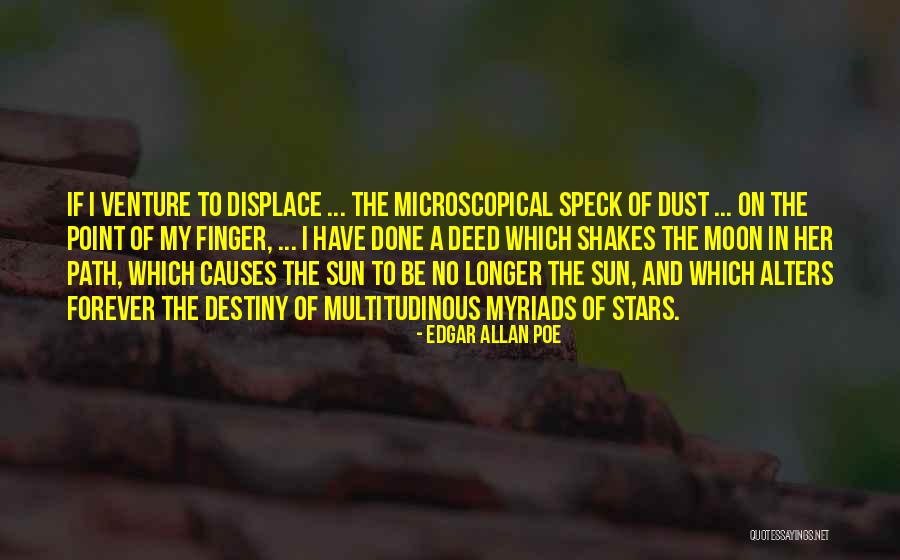 Sun Moon And Stars Quotes By Edgar Allan Poe