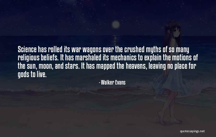 Sun Moon And Stars Quotes By Walker Evans