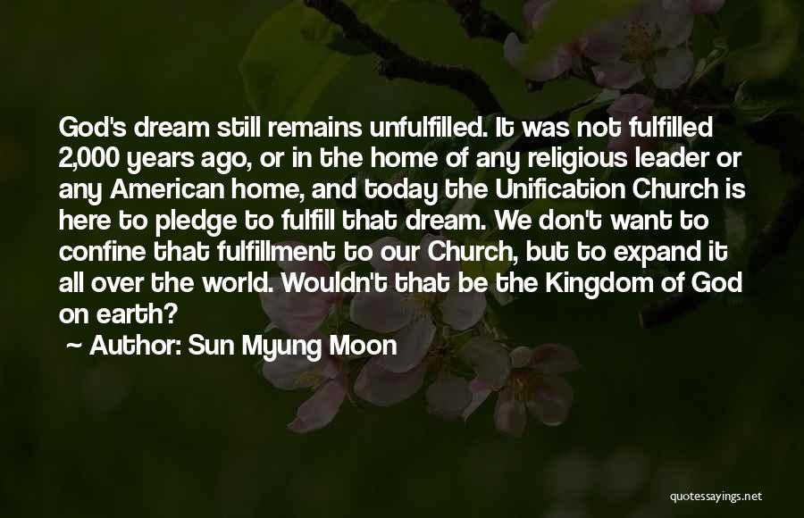 Sun Myung Moon Quotes 105785