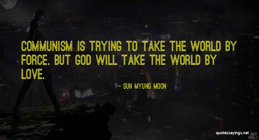 Sun Myung Moon Quotes 1337800