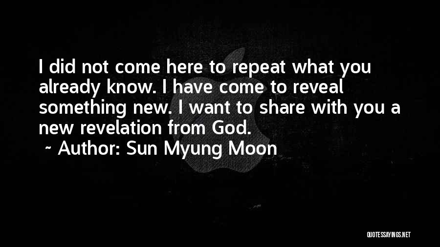 Sun Myung Moon Quotes 1488033