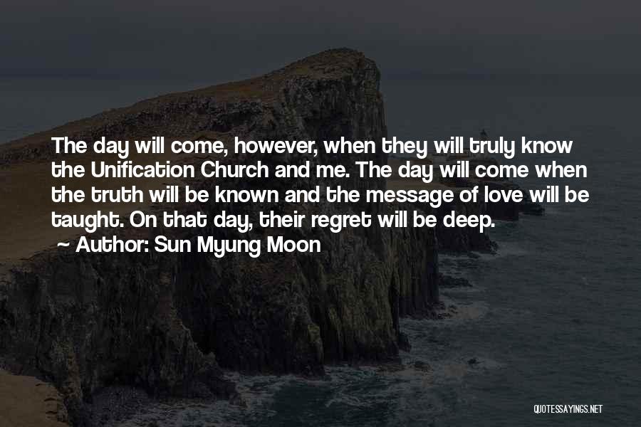 Sun Myung Moon Quotes 796453