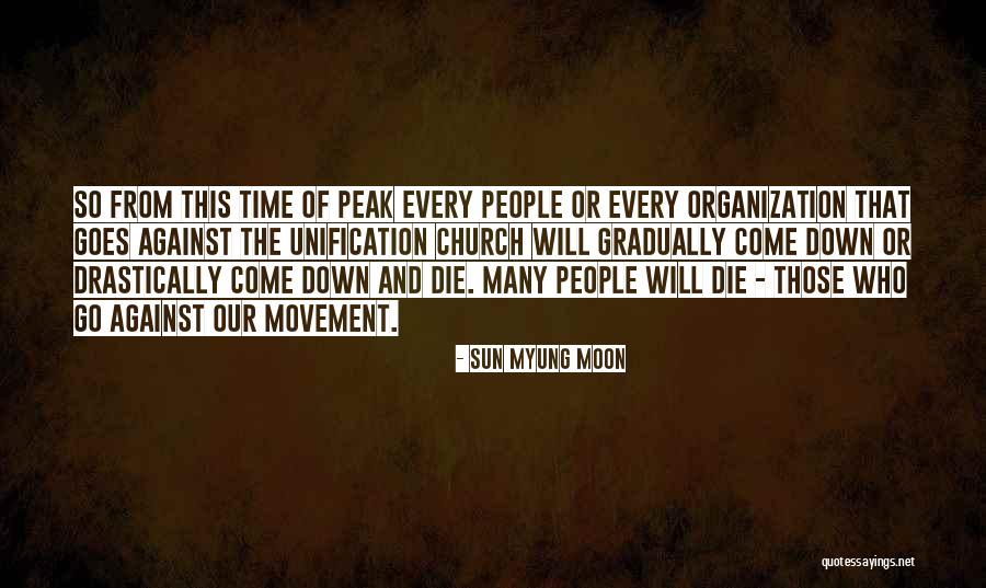 Sun Myung Moon Quotes 924389