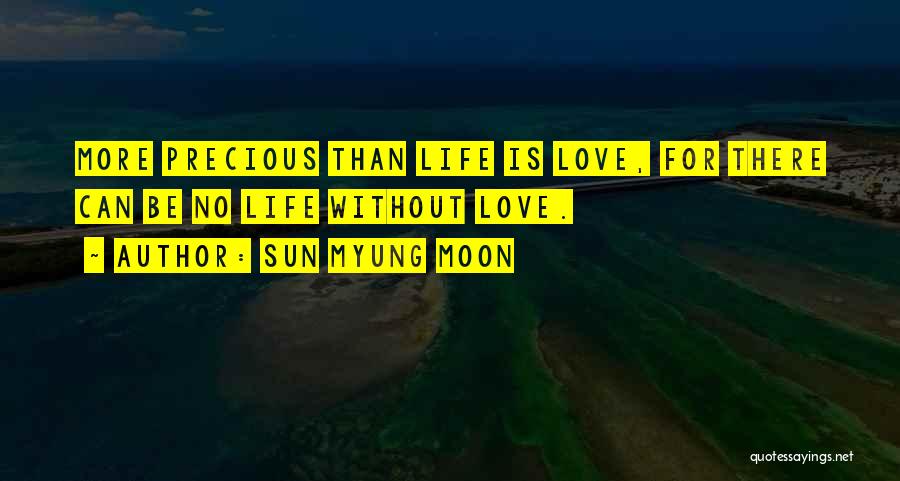 Sun Myung Moon Quotes 991796