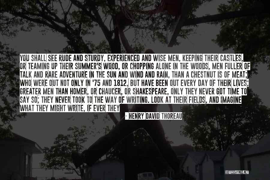 Sun Or Rain Quotes By Henry David Thoreau Sun Or Rain Quotes By Henry David Thoreau