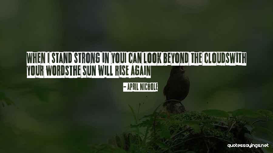 Sun Poetry Quotes By April Nichole Sun Poetry Quotes By April Nichole