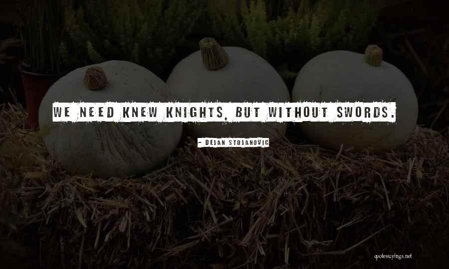 Sun Poetry Quotes By Dejan Stojanovic Sun Poetry Quotes By Dejan Stojanovic