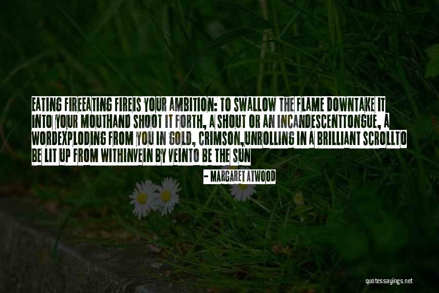 Sun Poetry Quotes By Margaret Atwood Sun Poetry Quotes By Margaret Atwood