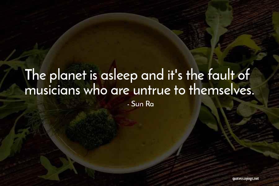 Sun Ra Quotes 773456 Sun Ra Quotes 773456