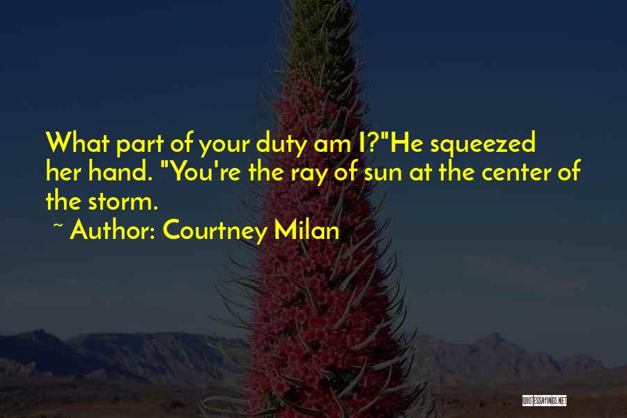 Sun Ray Quotes By Courtney Milan