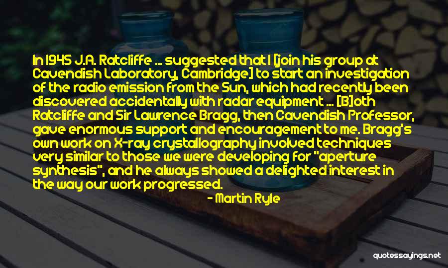 Sun Ray Quotes By Martin Ryle