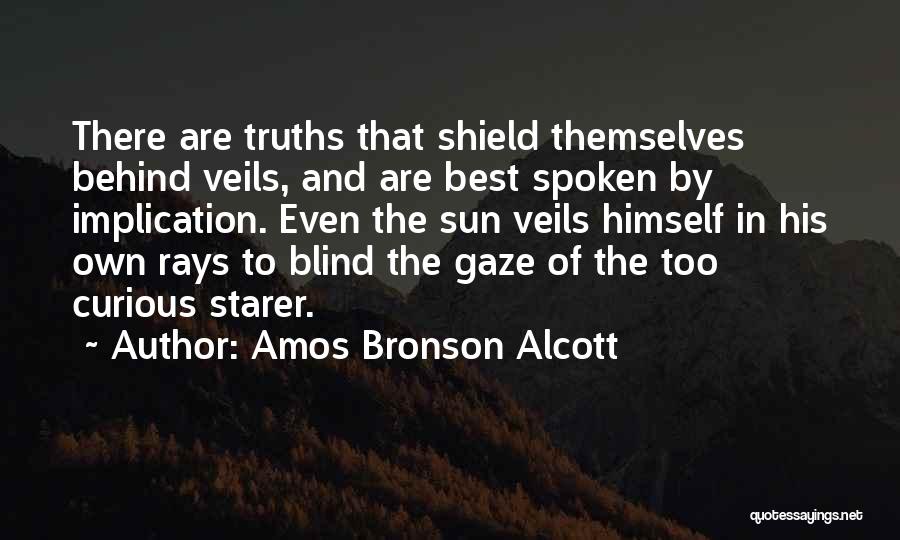 Sun Rays Quotes By Amos Bronson Alcott