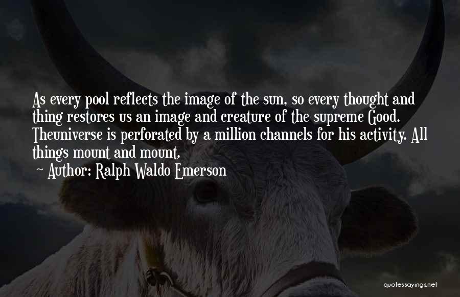 Sun Reflects Quotes By Ralph Waldo Emerson