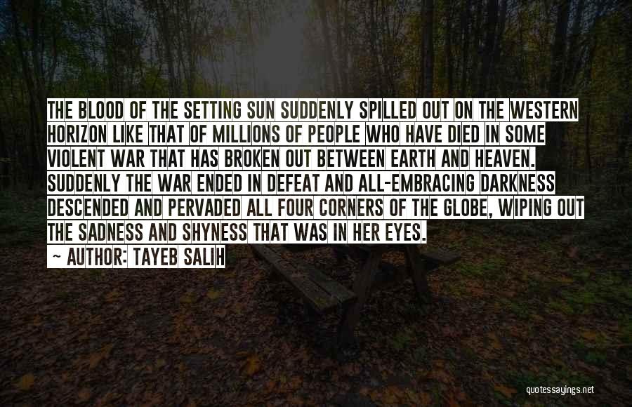 Sun Setting Quotes By Tayeb Salih