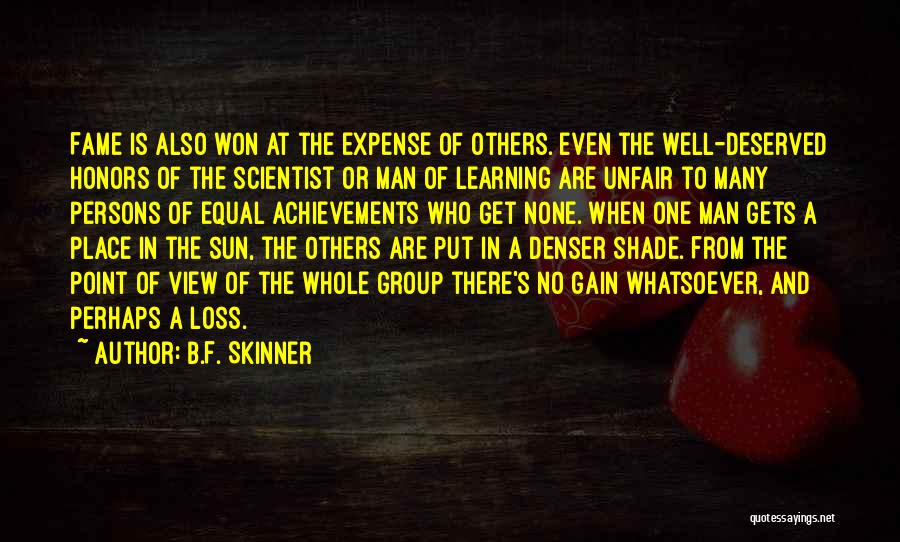 Sun Shade Quotes By B.F. Skinner