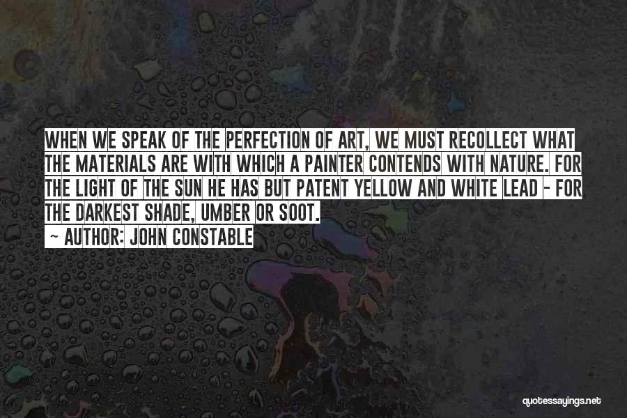 Sun Shade Quotes By John Constable