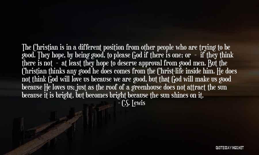 Sun Shines Bright Quotes By C.S. Lewis Sun Shines Bright Quotes By C.S. Lewis