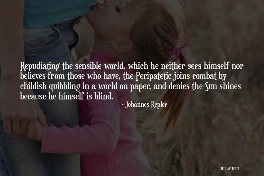 Sun Shining Quotes By Johannes Kepler