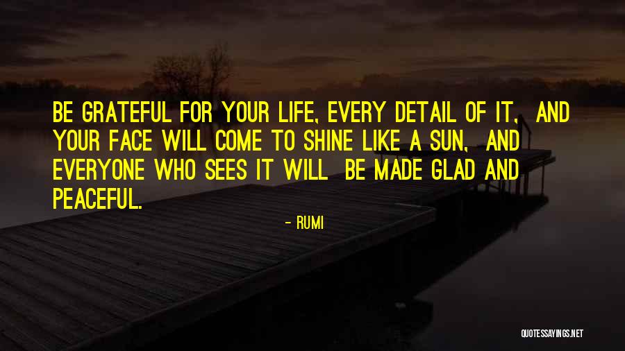 Sun Shining Quotes By Rumi