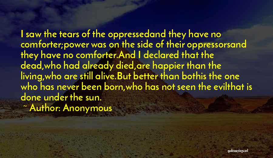 Sun Side Quotes By Anonymous