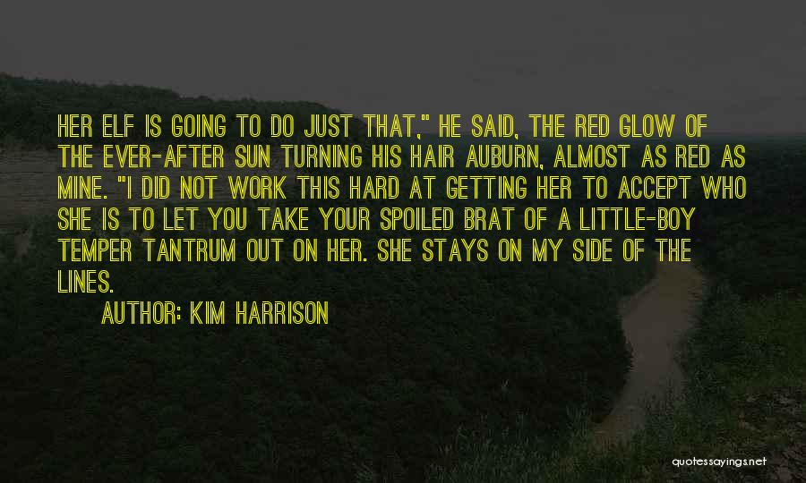 Sun Side Quotes By Kim Harrison