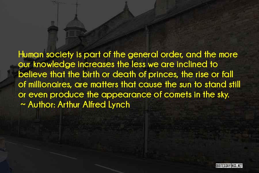 Sun Stand Still Quotes By Arthur Alfred Lynch