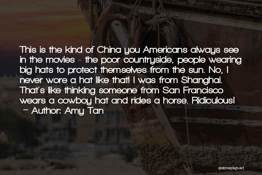 Sun Tan Quotes By Amy Tan