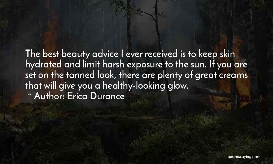 Sun Tanned Quotes By Erica Durance
