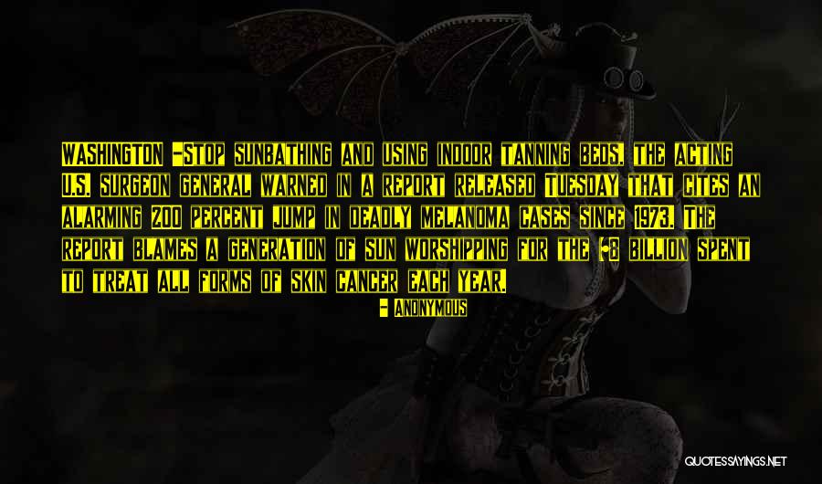 Sun Tanning Quotes By Anonymous Sun Tanning Quotes By Anonymous