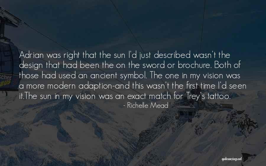 Sun Tattoo Quotes By Richelle Mead Sun Tattoo Quotes By Richelle Mead