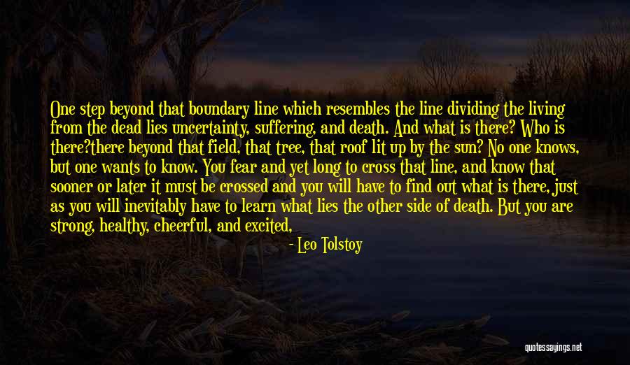 Sun Tree Quotes By Leo Tolstoy