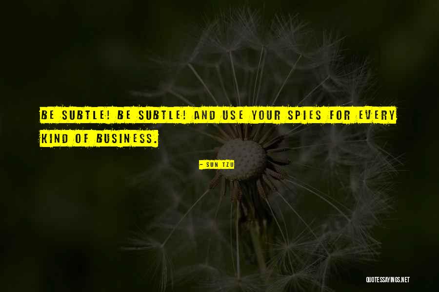 Sun Tzu Art Of Business Quotes By Sun Tzu Sun Tzu Art Of Business Quotes By Sun Tzu