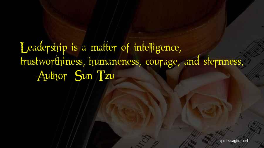 Sun Tzu Leadership Quotes By Sun Tzu