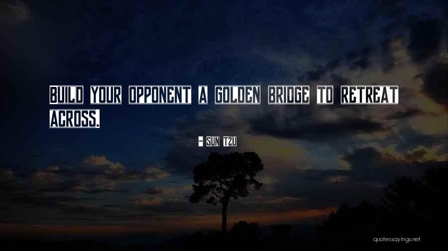 Sun Tzu Retreat Quotes By Sun Tzu