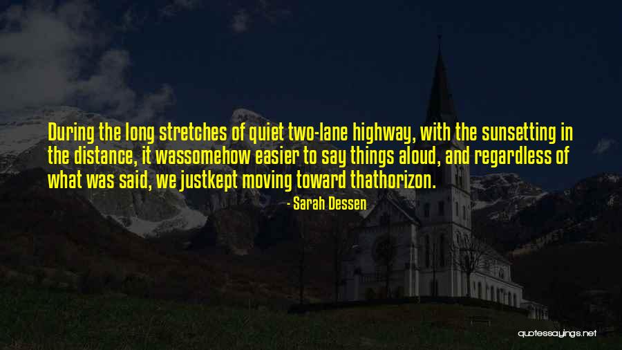 Sun Was Quotes By Sarah Dessen Sun Was Quotes By Sarah Dessen