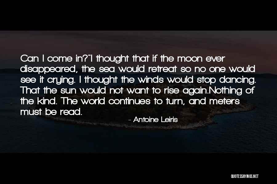 Sun Will Rise Again Quotes By Antoine Leiris Sun Will Rise Again Quotes By Antoine Leiris