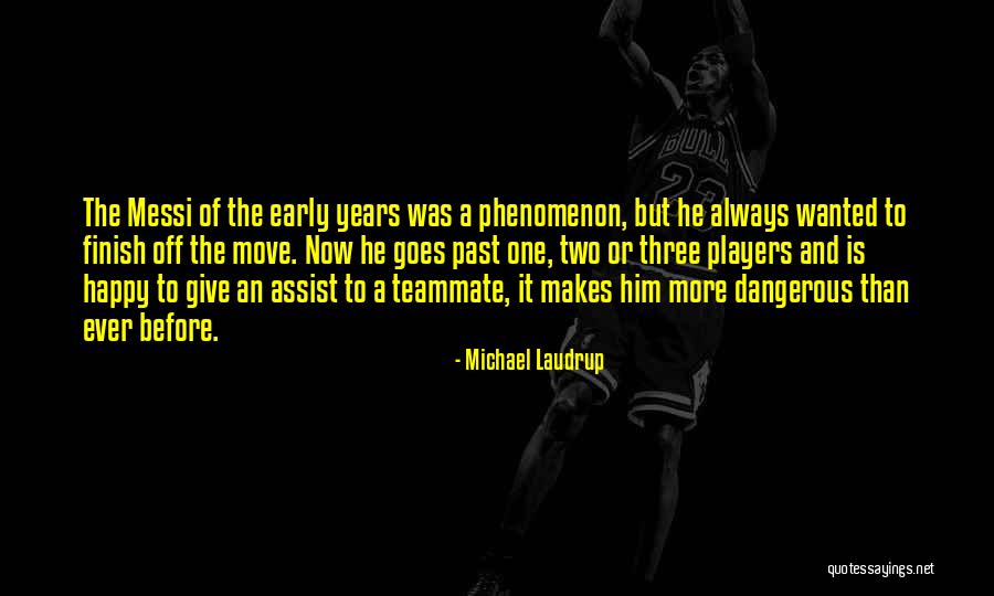 Sun Woo Kong Quotes By Michael Laudrup Sun Woo Kong Quotes By Michael Laudrup