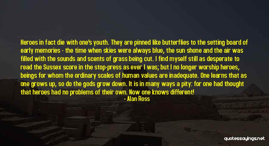 Sun Worship Quotes By Alan Ross Sun Worship Quotes By Alan Ross