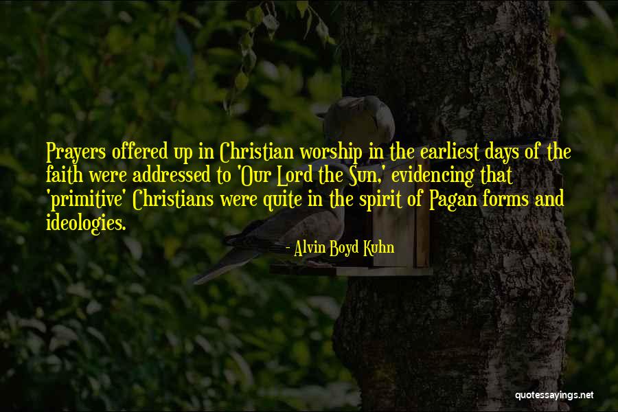 Sun Worship Quotes By Alvin Boyd Kuhn Sun Worship Quotes By Alvin Boyd Kuhn