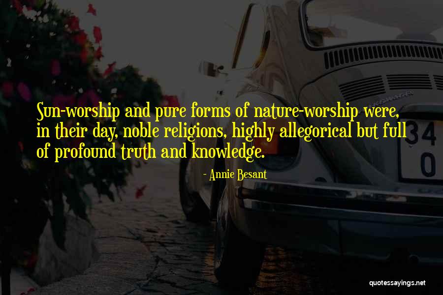 Sun Worship Quotes By Annie Besant Sun Worship Quotes By Annie Besant