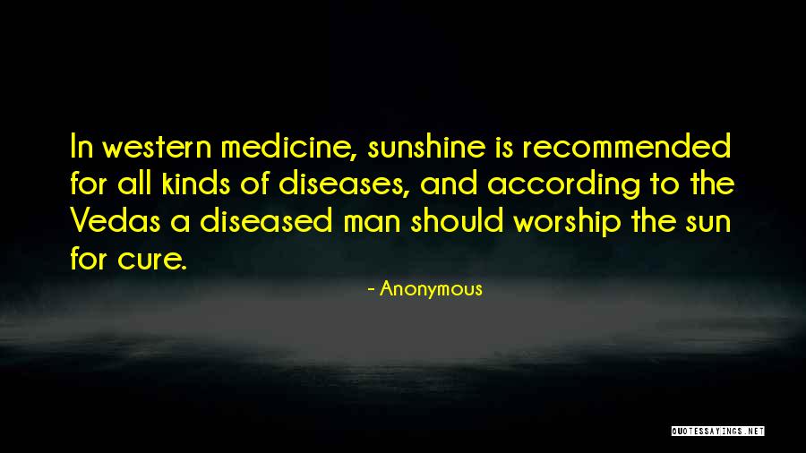 Sun Worship Quotes By Anonymous Sun Worship Quotes By Anonymous