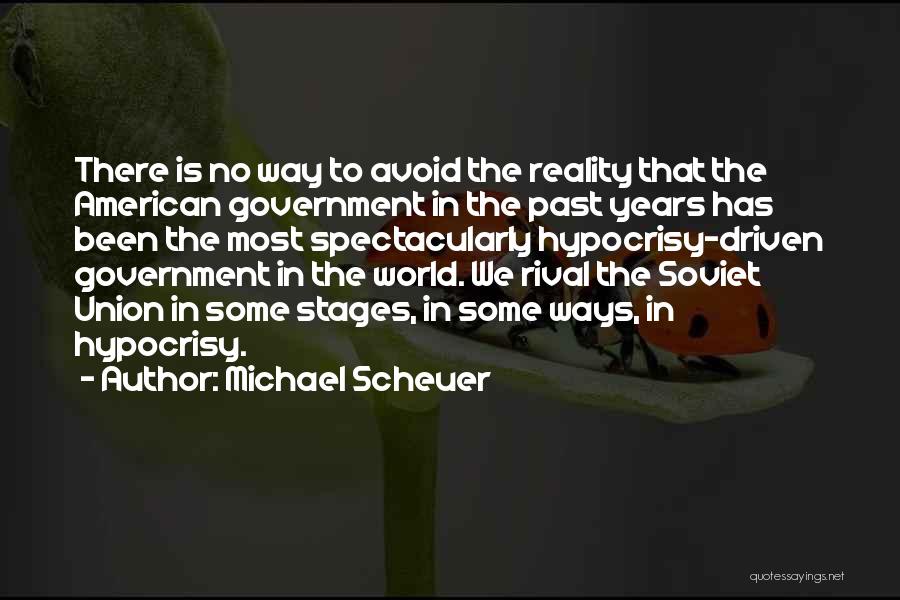 Sun Yixian Quotes By Michael Scheuer